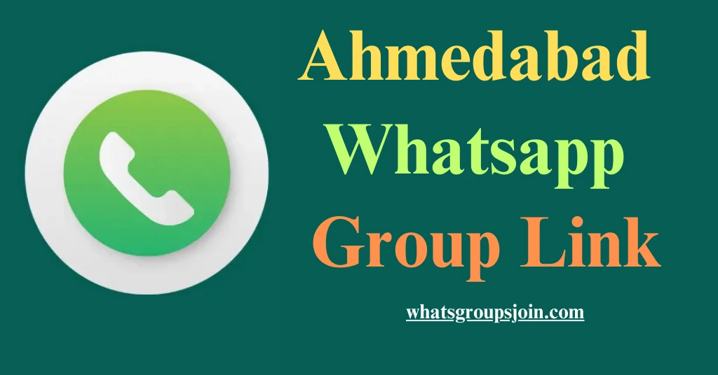 ahmedabad whatsapp group link