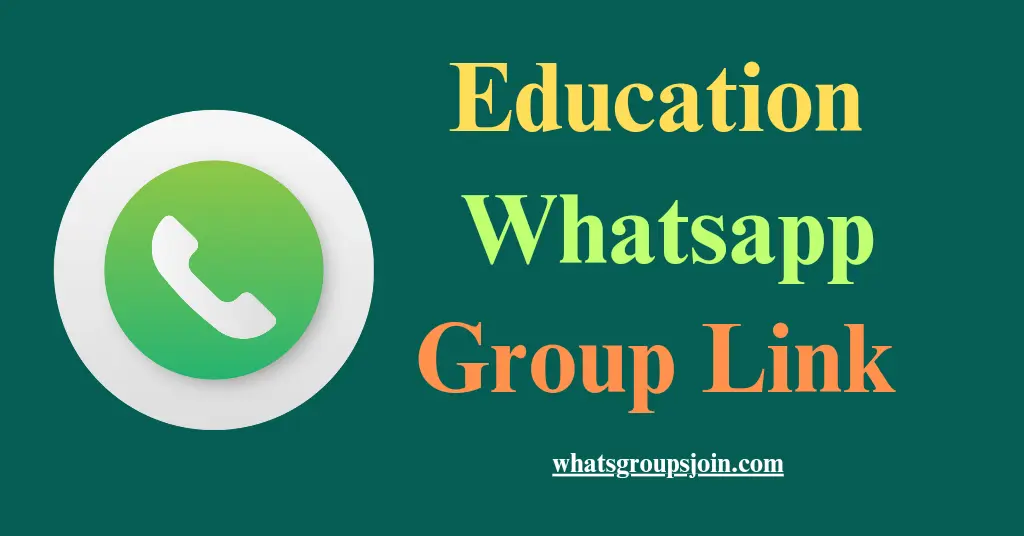 education whatsapp group link