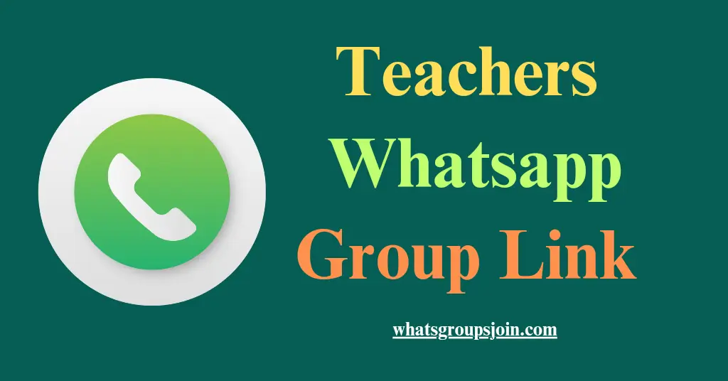 Teacher Whatsapp Group Links