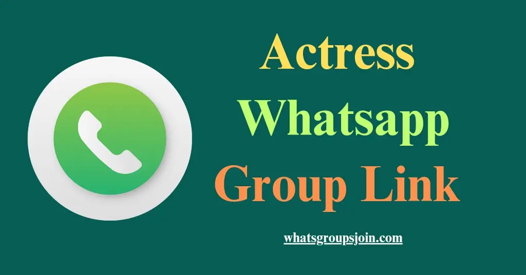 actress whatsapp group link